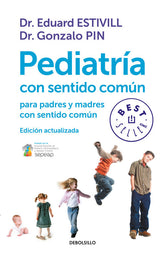 PEDIATRIA CON SENTIDO COMUN PARA PADRES - 9788499899749